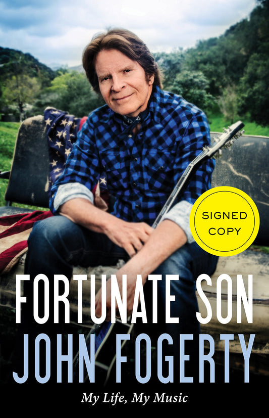 Fortunate Son (Signed Edition): My Life, My Music