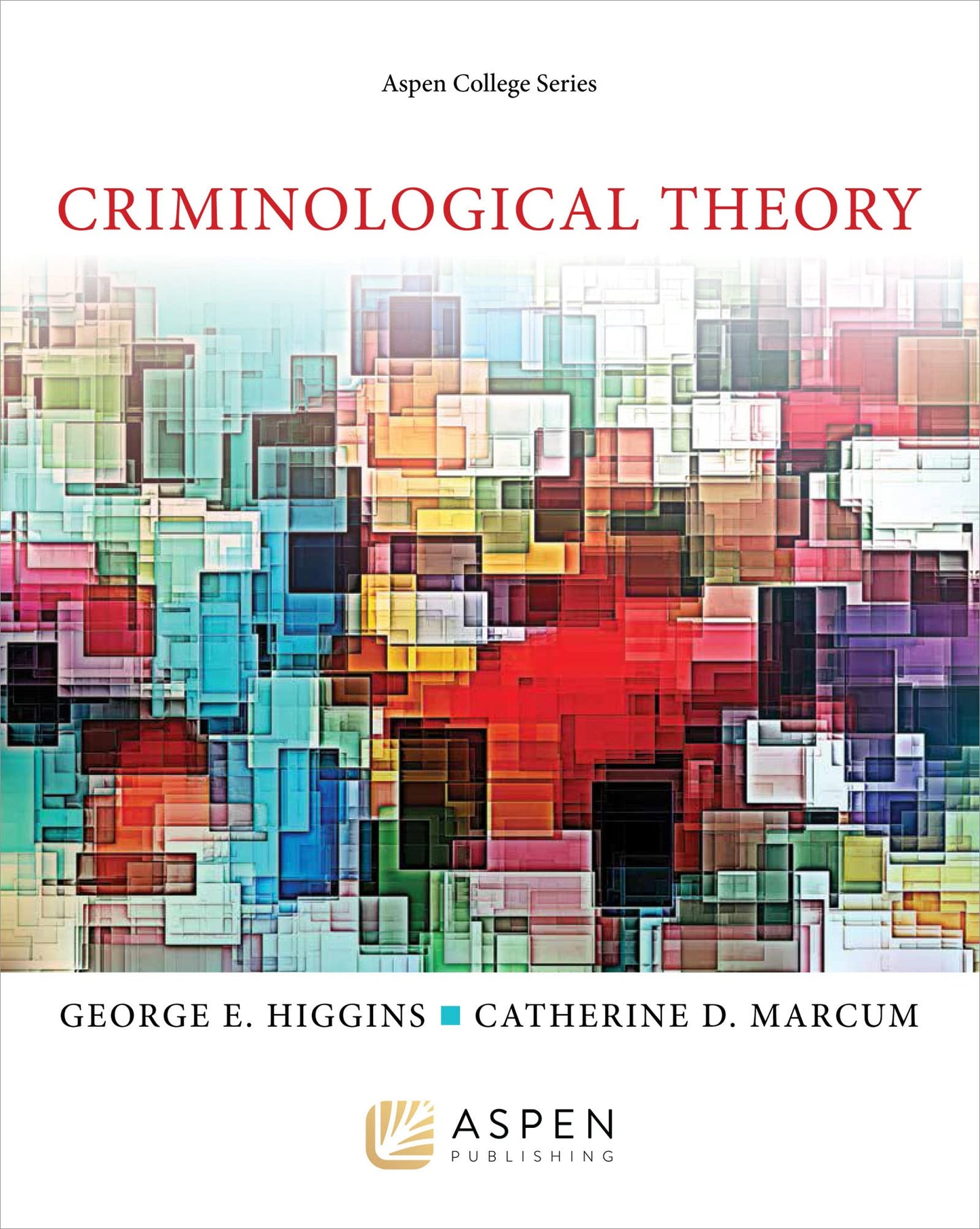 Criminological Theory (Aspen College)