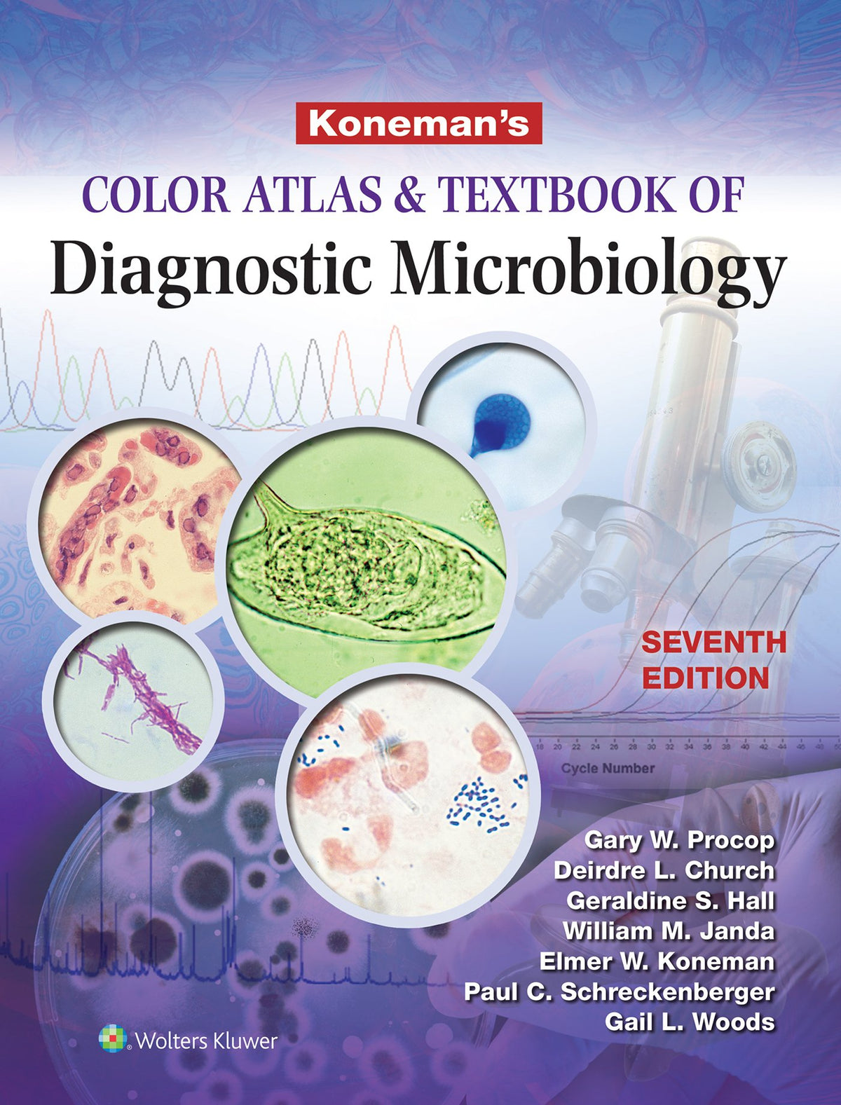 Koneman's Color Atlas and Textbook of Diagnostic Microbiology: .