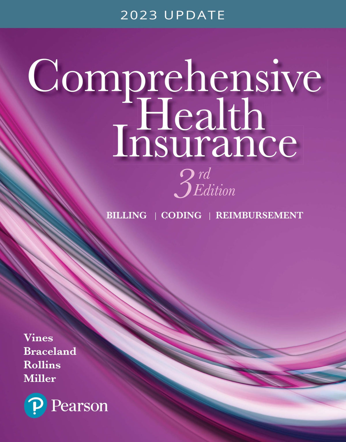 Comprehensive Health Insurance: Billing, Coding, and Reimbursement