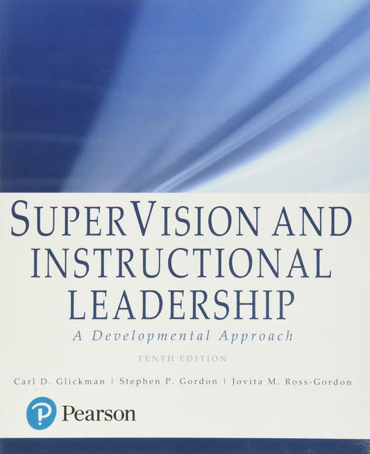 SuperVision and Instructional Leadership: A Developmental Approach