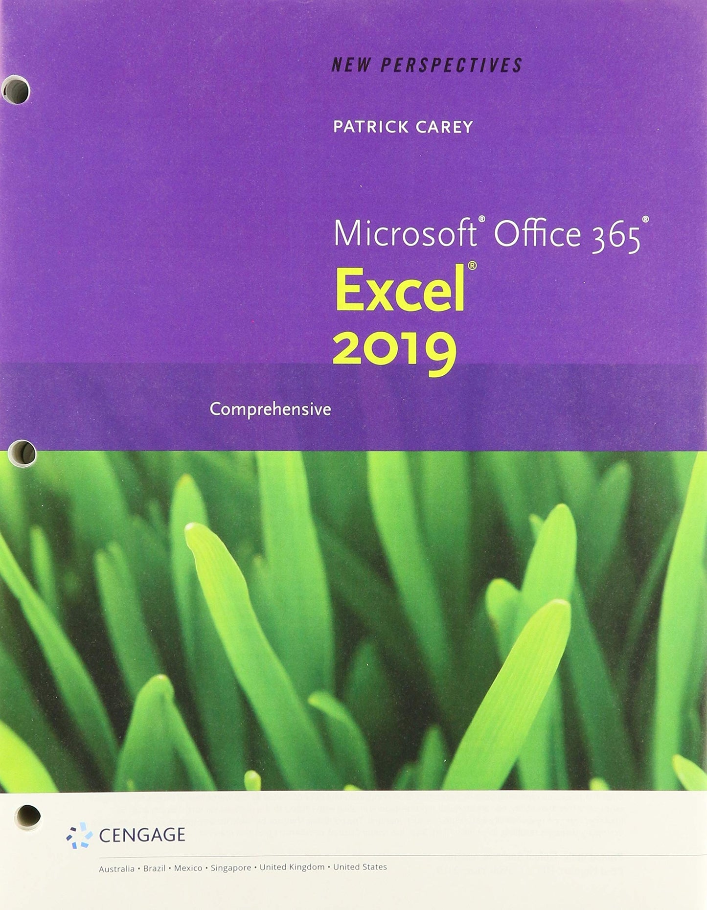 New Perspectives Microsoft Office 365 & Excel 2019 + Lms Integrated Sam 365 & 2019 Assessments, Training and Projects 1 Term Printed Access Card