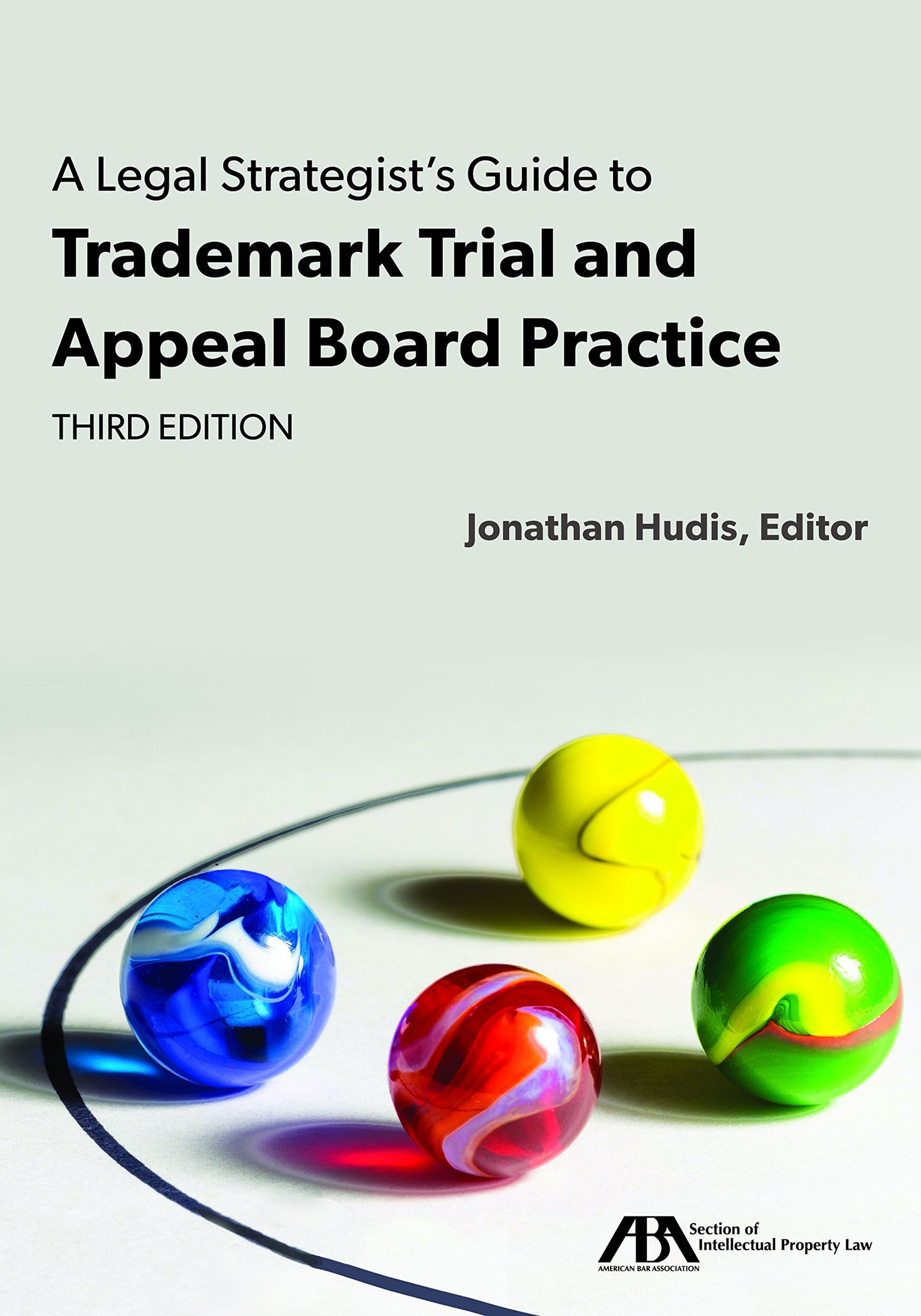 A Legal Strategist’s Guide to Trademark Trial and Appeal Board Practice