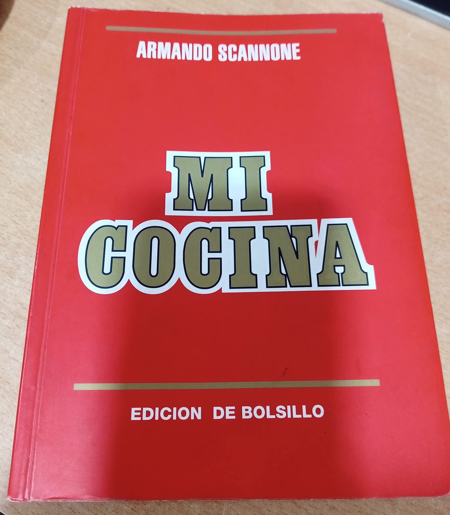 Mi Cocina a La Manera De Caracas (rojo) by Armando Scannone (2010) Paperback