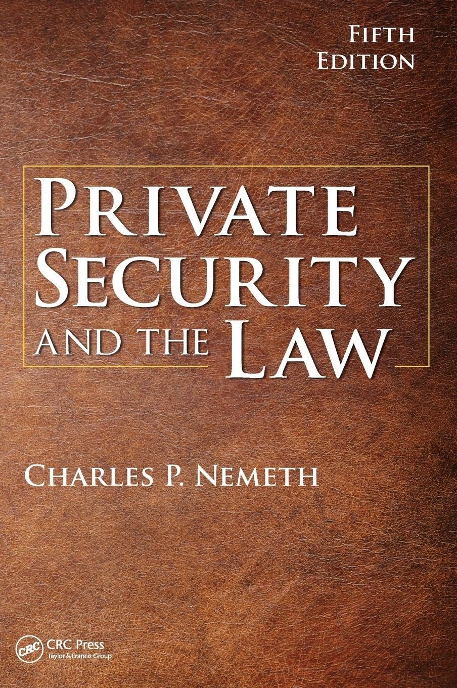 Private Security and the Law