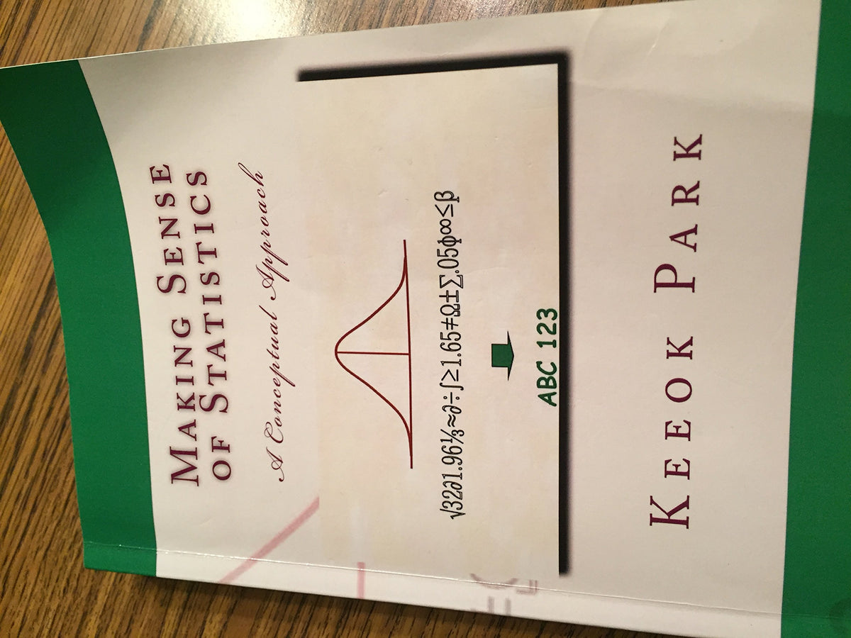 Making Sense of Statistics: A Conceptual Approach
