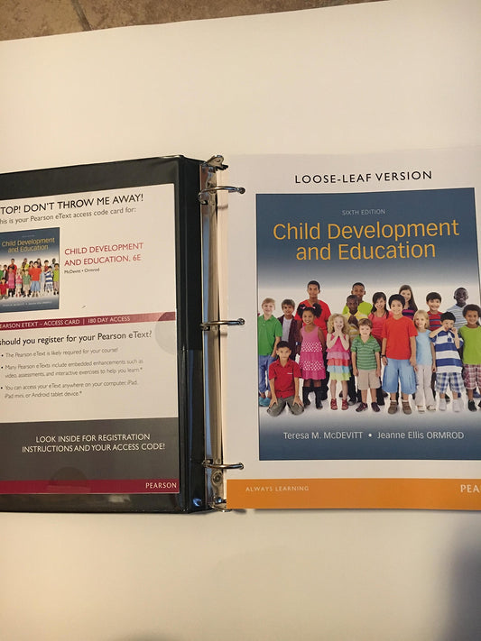 Child Development and Education, Loose-Leaf Version (6th Edition)
