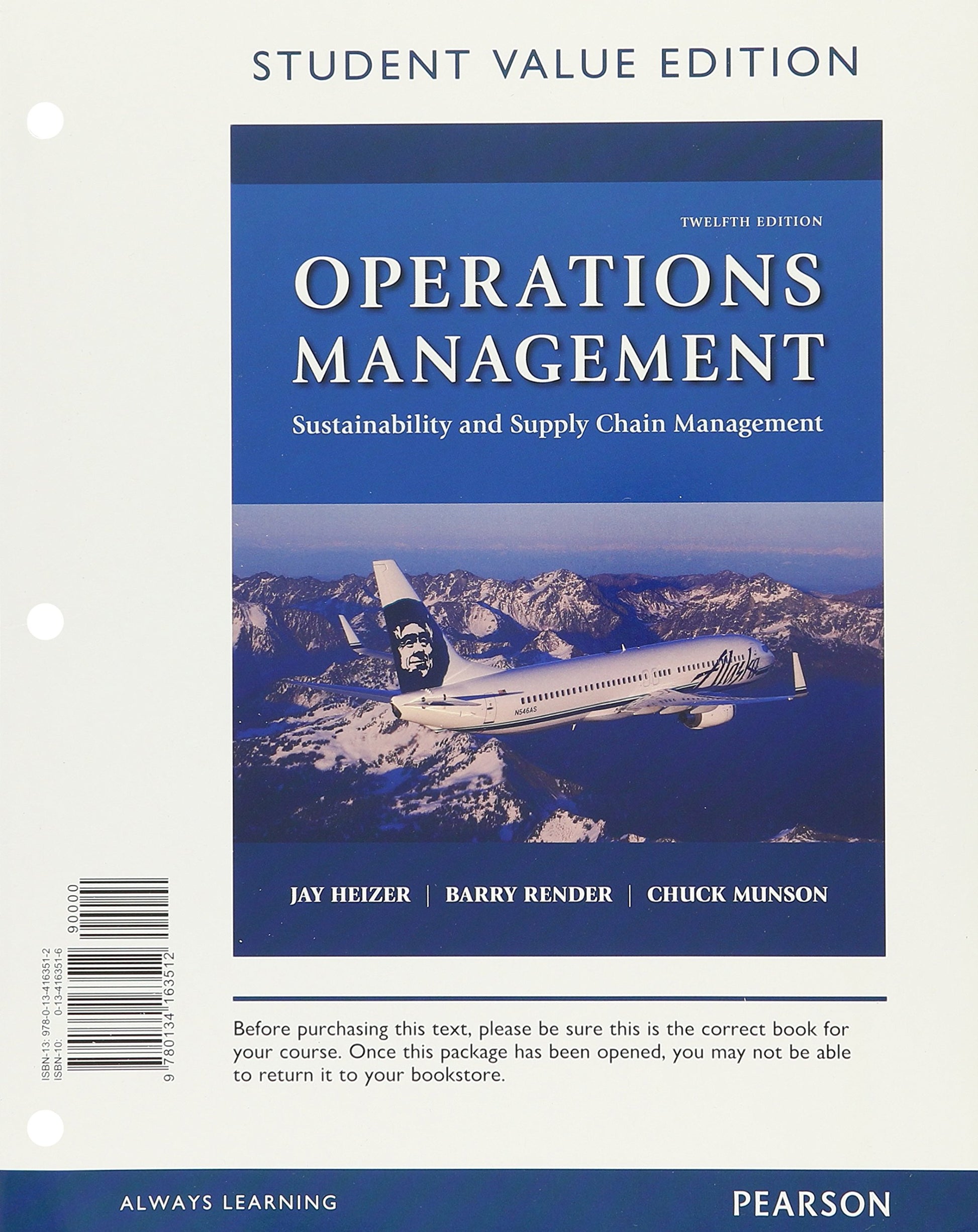 Operations Management: Sustainability and Supply Chain Management, Student Value Edition Plus MyLab Operations Management with Pearson eText -- Access Card Package