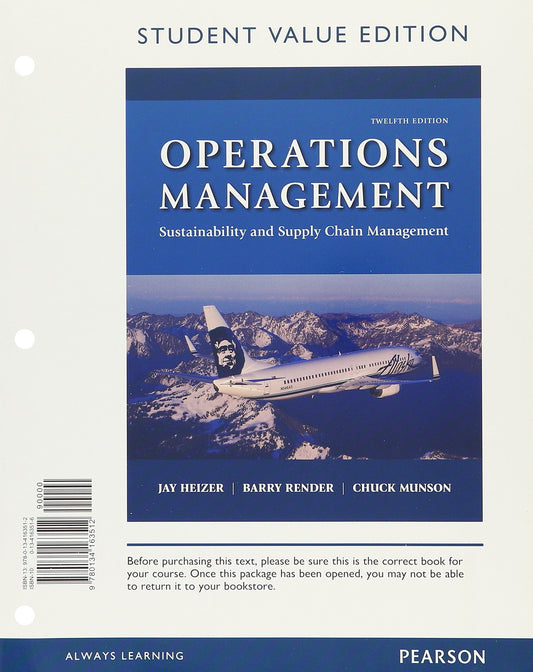 Operations Management: Sustainability and Supply Chain Management, Student Value Edition Plus MyLab Operations Management with Pearson eText -- Access Card Package