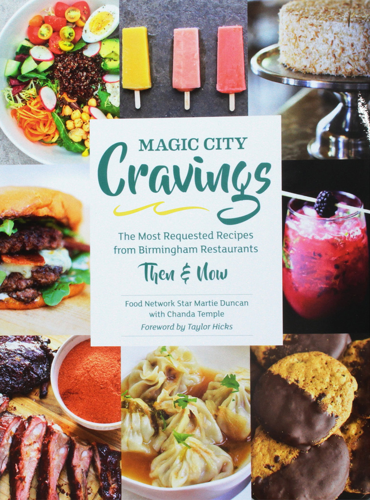 Magic City Cravings: The Most Requested Recipes from Birmingham Restaurants Then & Now