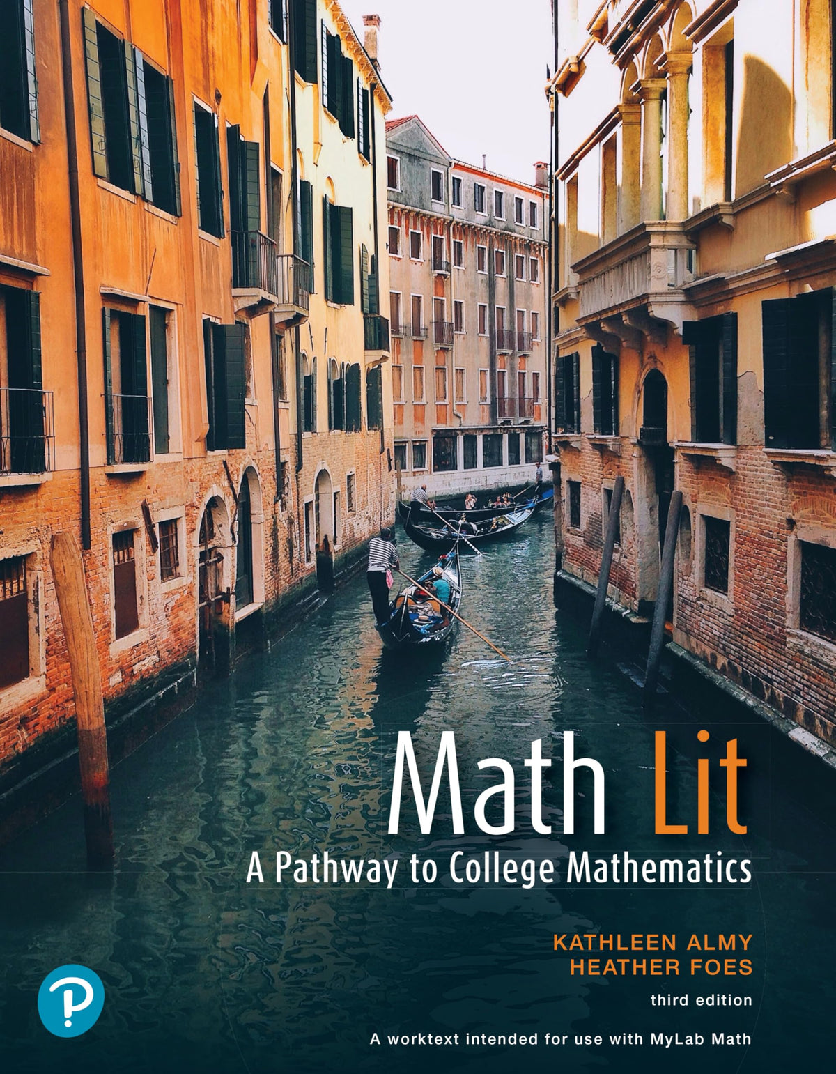 Math Lit: A Pathway to College Mathematics, ©2022