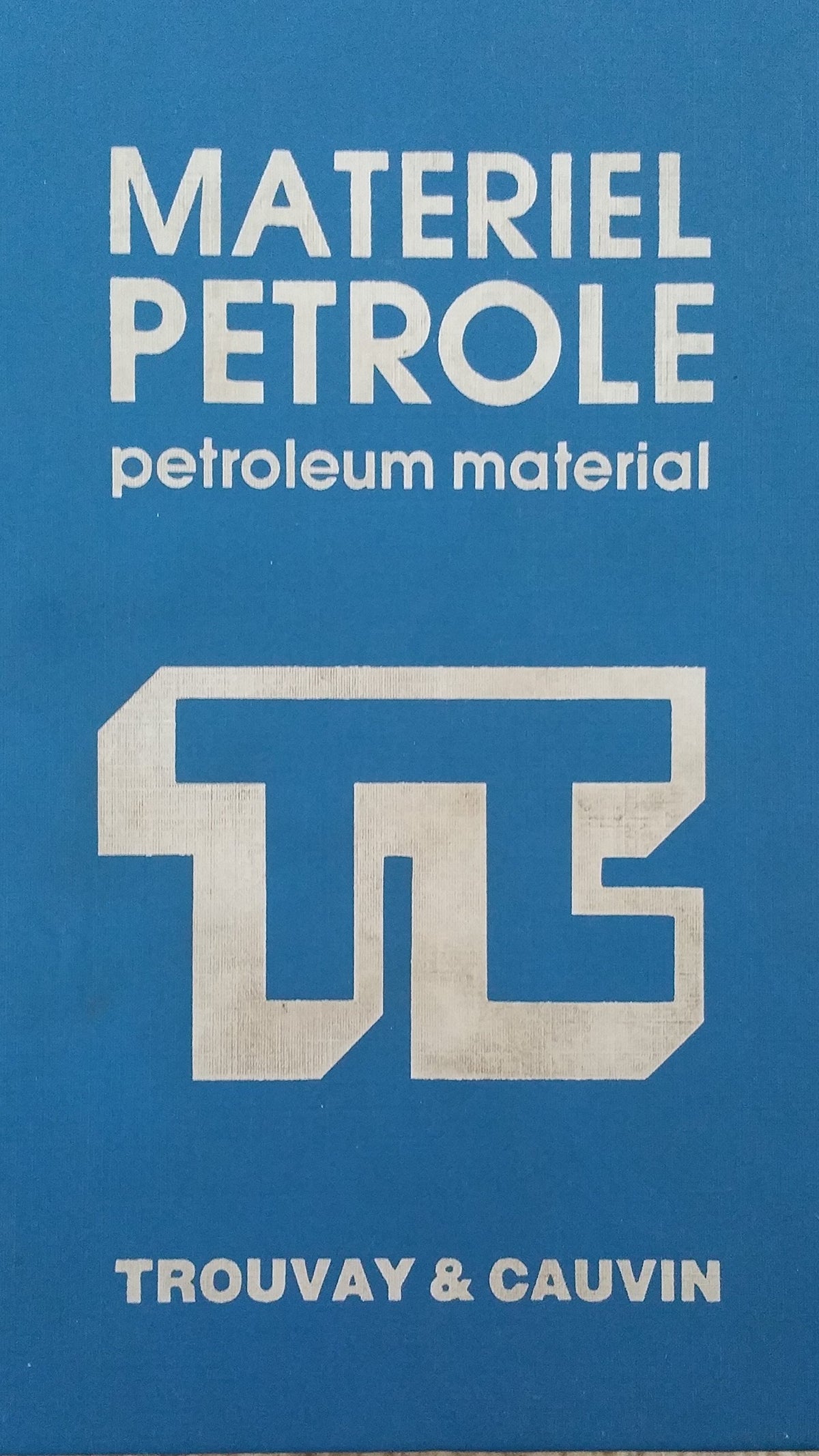 MATERIEL PETROLE / PIPING EQUIPMENT