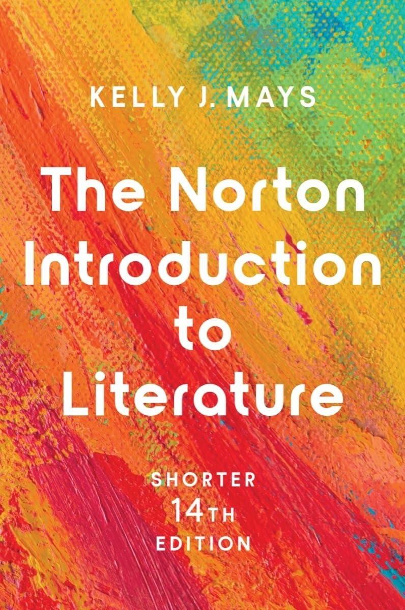 The Norton Introduction to Literature [Paperback] Mays, Kelly J.