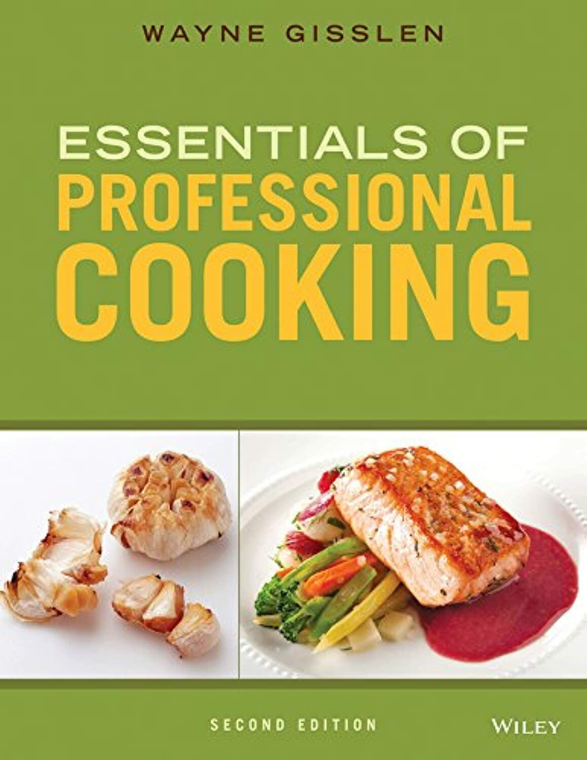 Essentials of Professional Cooking [Hardcover] Gisslen, Wayne