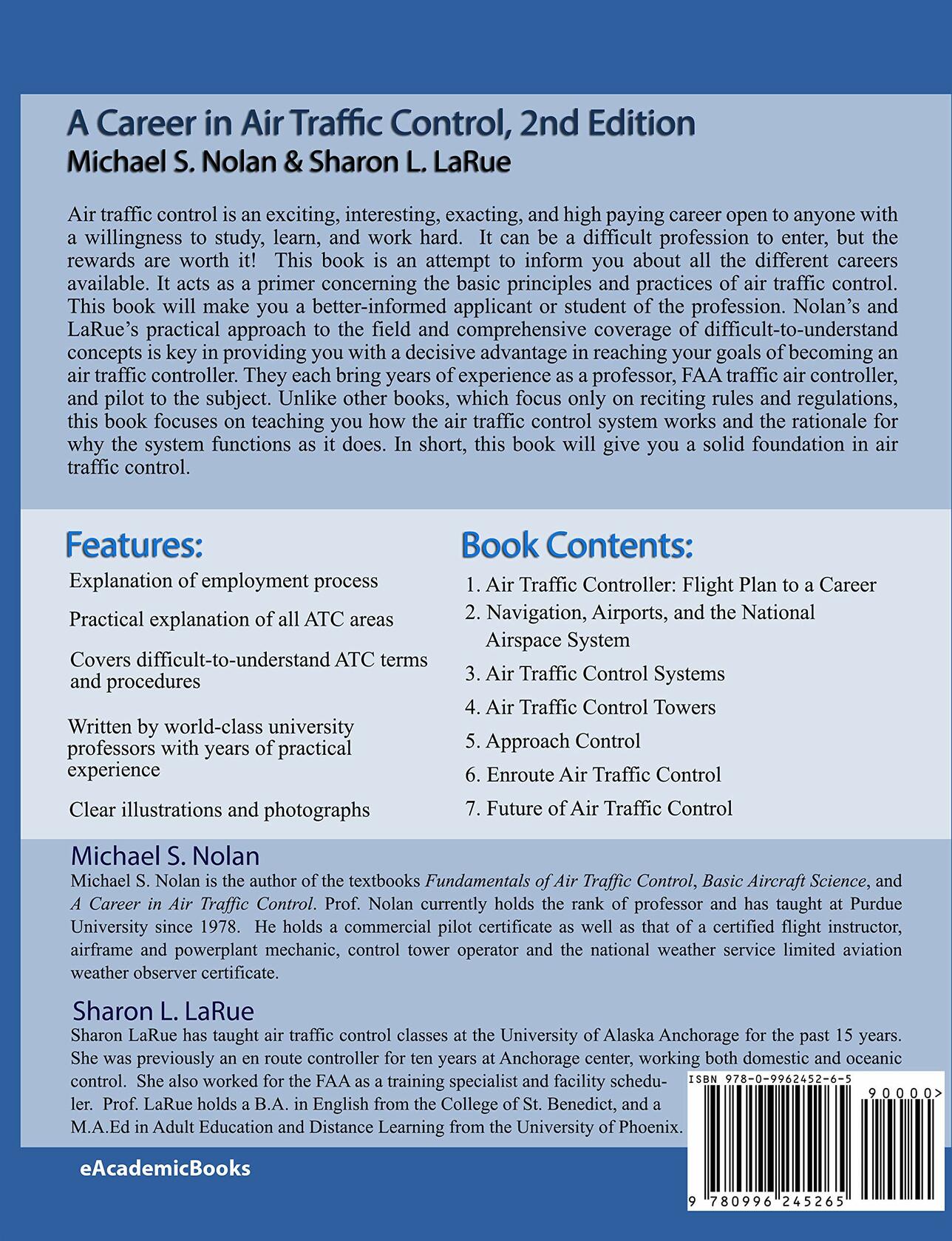 A Career in Air Traffic Control Paperback [Paperback] Michael S. Nolan and Sharon L. LaRue