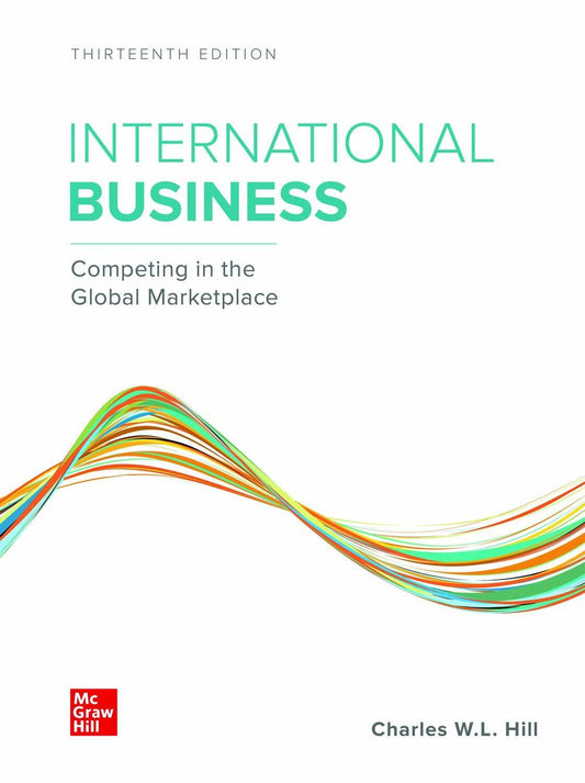 Loose-Leaf for International Business Hill, Charles W. L.