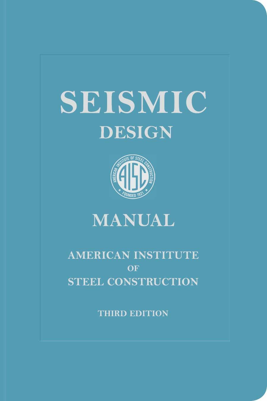 Seismic Design Manual, 3rd Edition [Paperback]