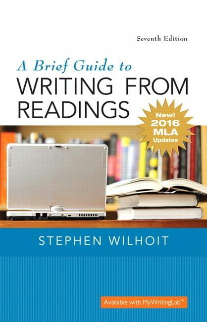 Brief Guide to Writing from Readings, A, MLA Update Edition [Paperback] Wilhoit, Stephen