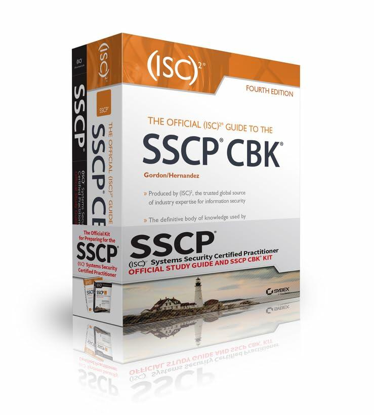 SSCP (ISC)2 Systems Security Certified Practitioner Official Study Guide and SSCP CBK Kit Gordon, Adam and Murphy, George