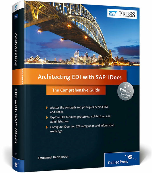 Architecting EDI with SAP IDocs: the Comprehensive Guide [Hardcover] Emmanuel Hadzipetros