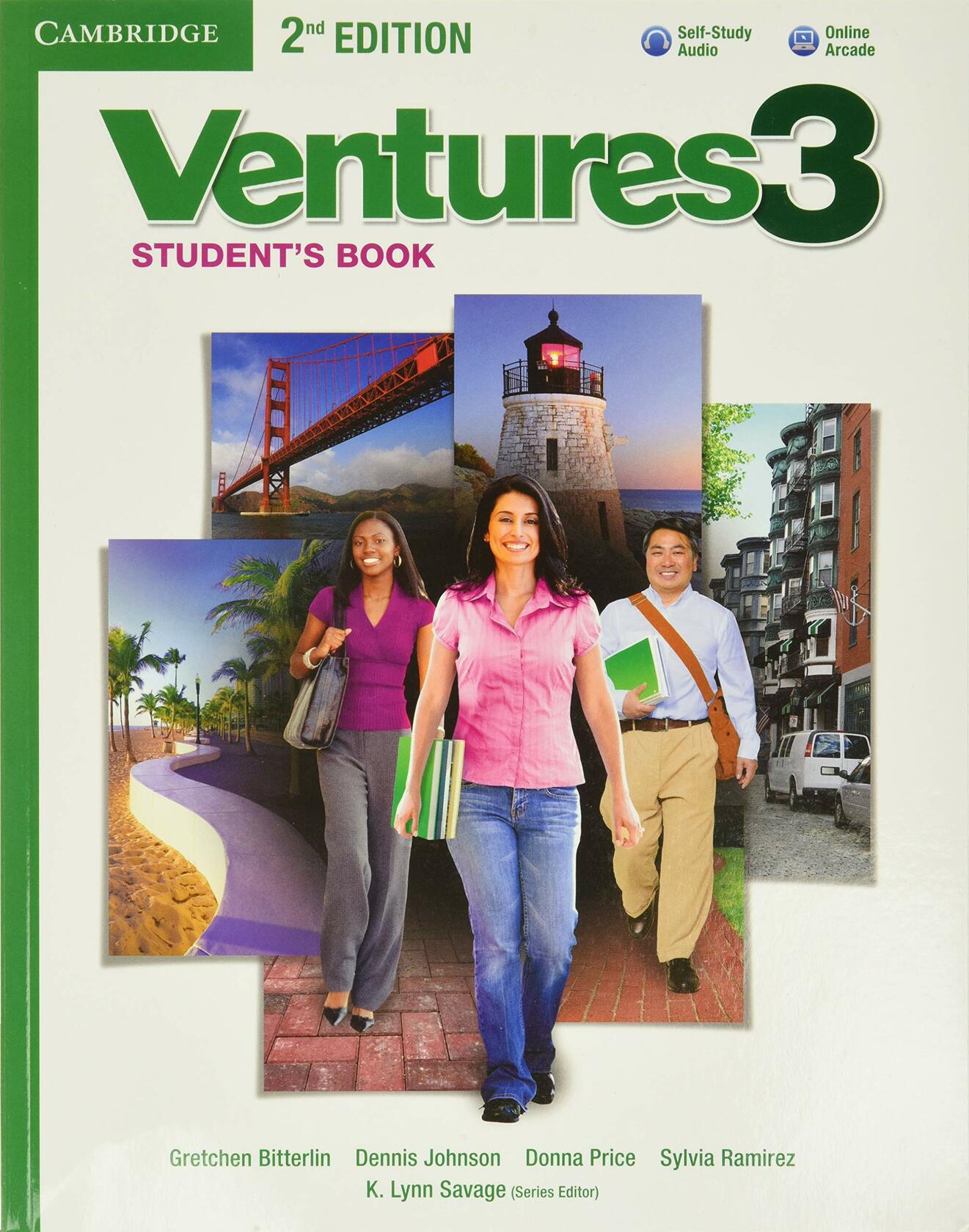 Ventures Level 3 Student's Book with Audio CD Bitterlin, Gretchen; Johnson, Dennis; Price, Donna; Ramirez, Sylvia and Savage, K. Lynn