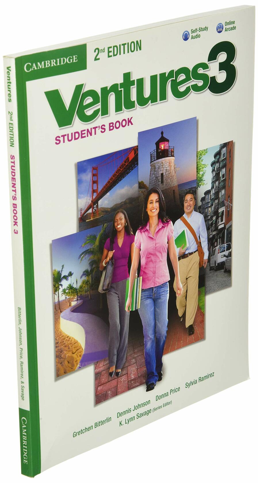 Ventures Level 3 Student's Book with Audio CD Bitterlin, Gretchen; Johnson, Dennis; Price, Donna; Ramirez, Sylvia and Savage, K. Lynn