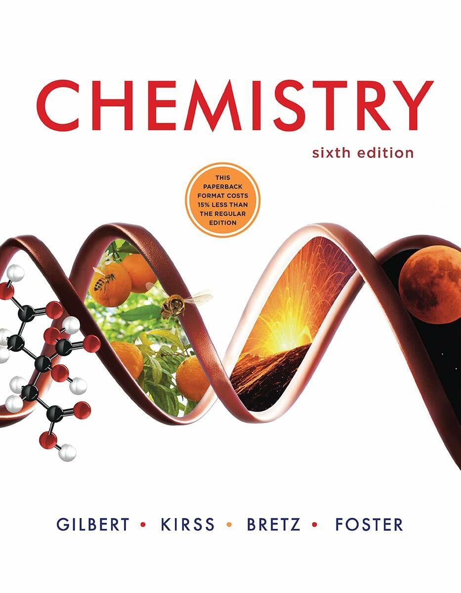 Chemistry [Paperback] Gilbert, Thomas R.; Kirss, Rein V.; Bretz, Stacey Lowery and Foster, Natalie