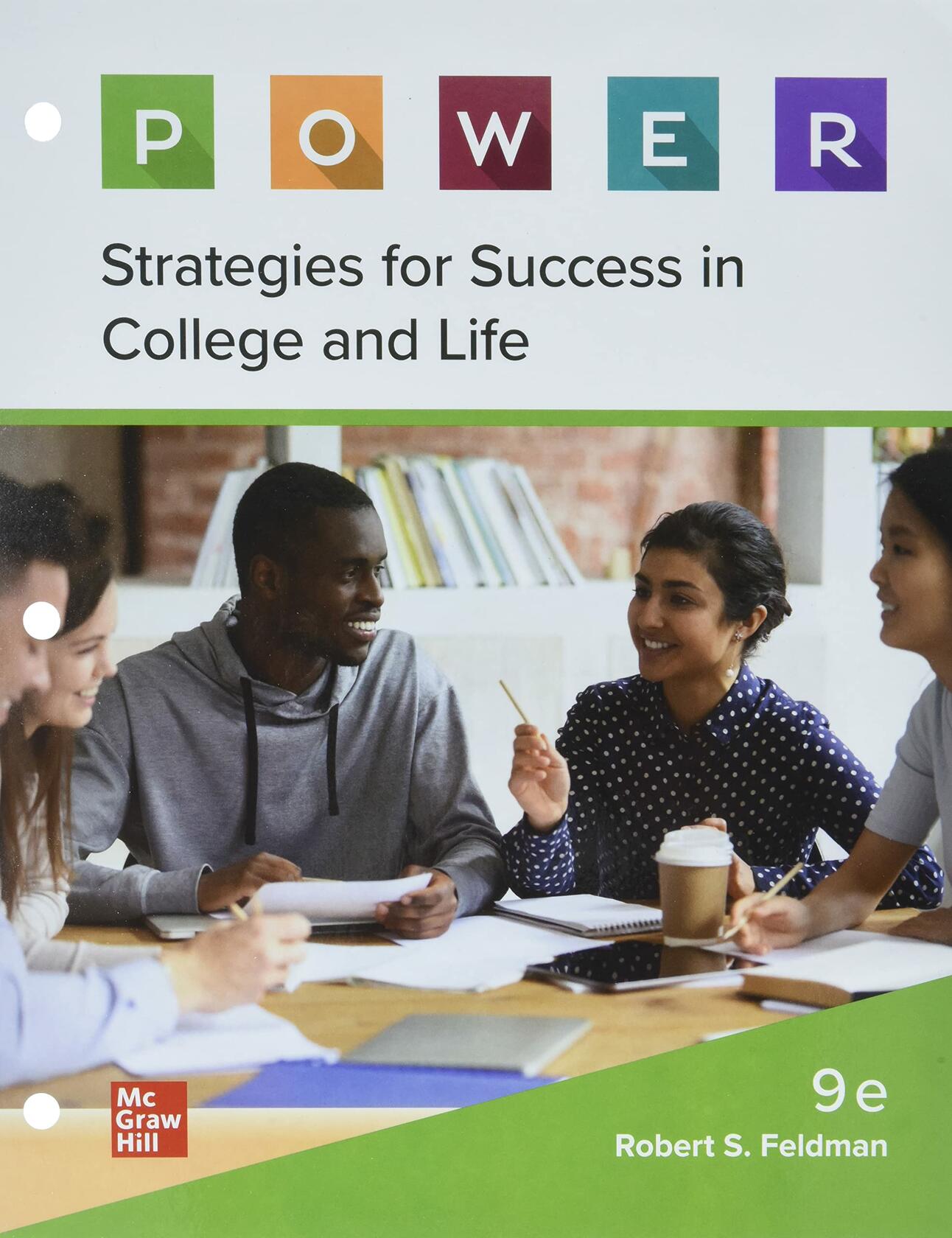 Loose Leaf for P.O.W.E.R. Learning: Strategies for Success in College and Life [Loose Leaf] Feldman, Robert S.
