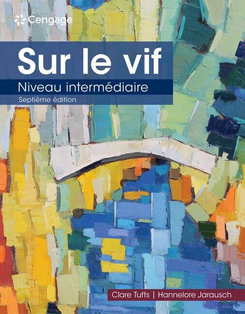 Sur le vif: Niveau intermediaire (MindTap Course List) [Paperback] Tufts, Clare and Jarausch, Hannelore