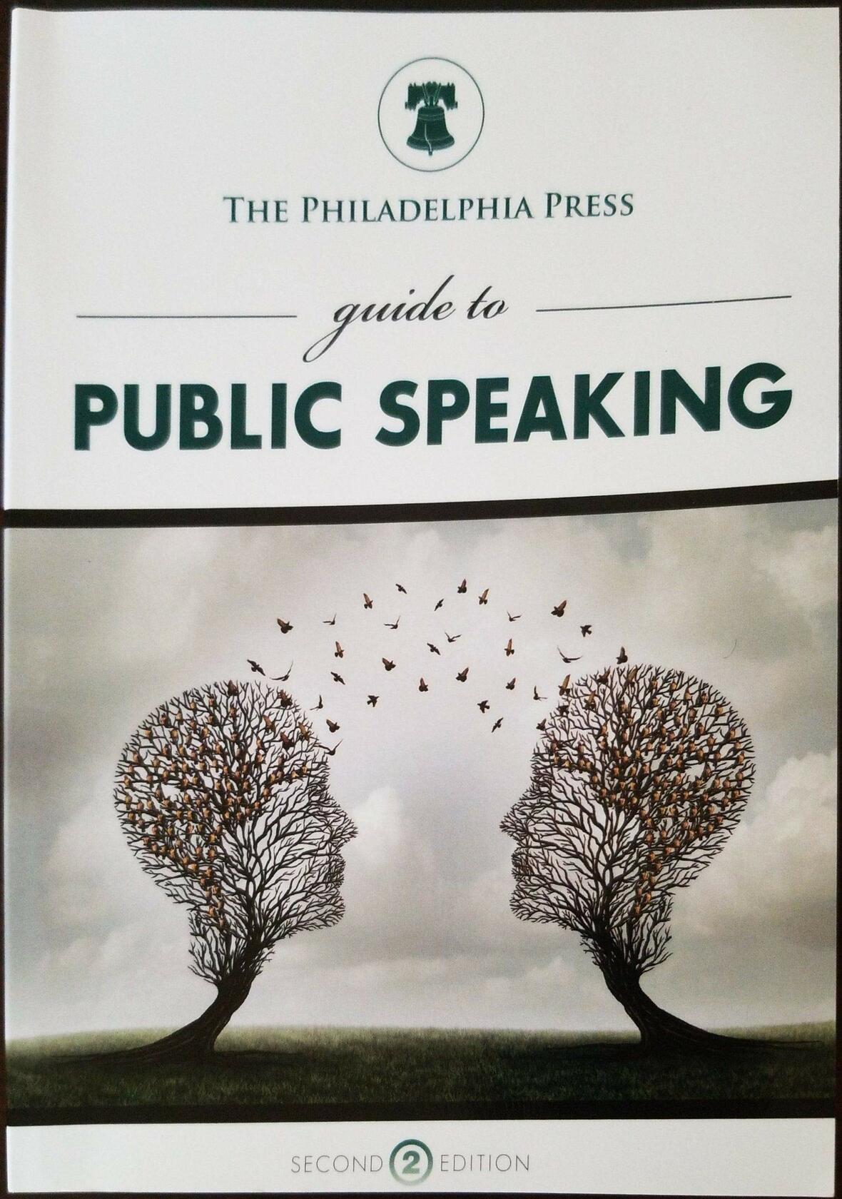 The Philadelphia Press guide to Public Speaking - 2nd Edition [Unknown Binding] Philadelphia Press
