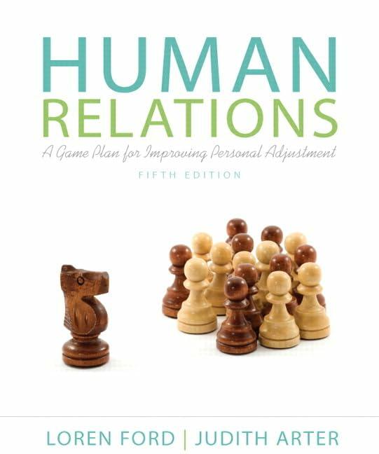 Human Relations: A Game Plan for Improving Personal Adjustment [Paperback] Ford, Loren and Arter, Judy