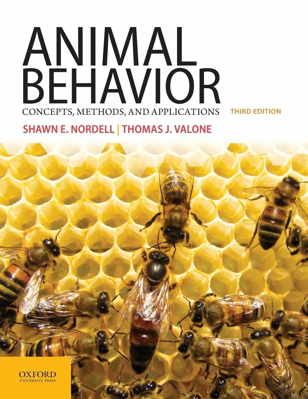 Animal Behavior: Concepts, Methods, and Applications [Paperback] Nordell, Shawn E. and Valone, Thomas J.