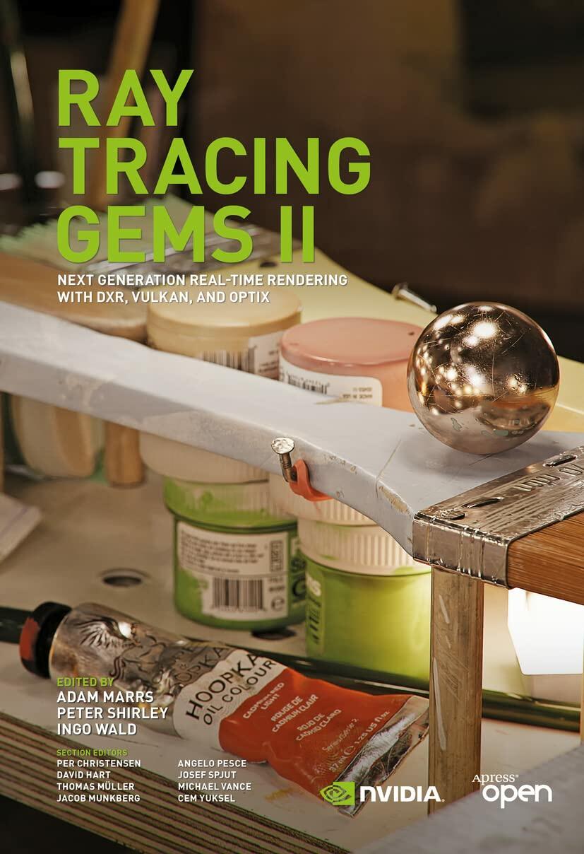 Ray Tracing Gems II: Next Generation Real-Time Rendering with DXR, Vulkan, and OptiX [Hardcover] Marrs, Adam; Shirley, Peter and Wald, Ingo