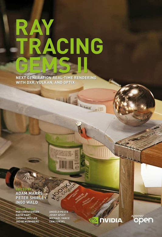 Ray Tracing Gems II: Next Generation Real-Time Rendering with DXR, Vulkan, and OptiX [Hardcover] Marrs, Adam; Shirley, Peter and Wald, Ingo