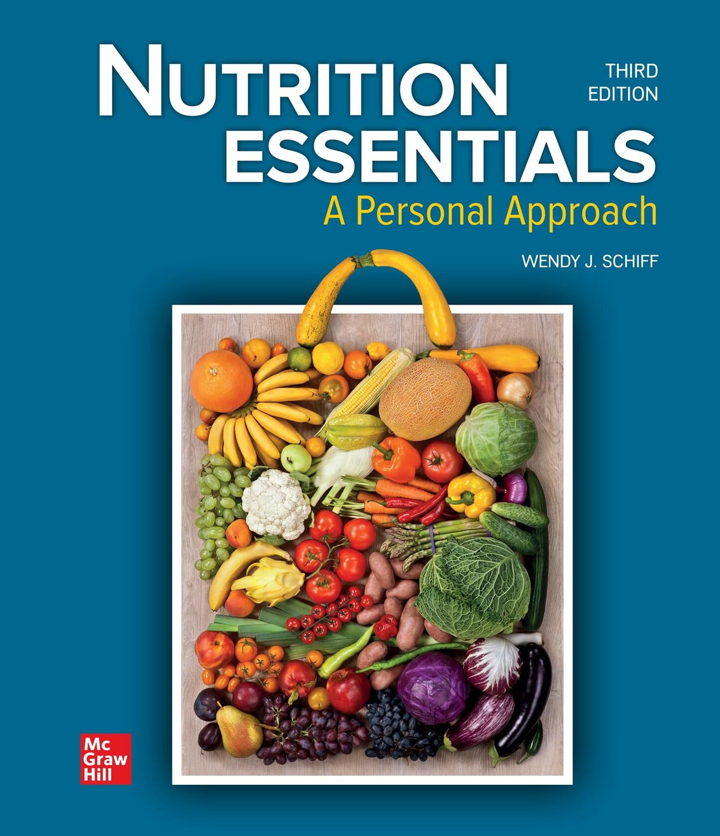 Loose Leaf for Nutrition Essentials: A Personal Approach [Loose Leaf] Schiff, Wendy J.