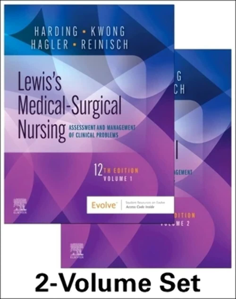 Lewis's Medical-Surgical Nursing - 2-Volume Set [Hardcover] Harding PhD  RN  CNE  FAADN, Mariann M.; Kwong DNP  MPH  AGPCNP-BC  FAANP  FAAN, Jeffrey; Roberts RN  EdD  MSN  MACI  OCNS-C  CMSRN  CNE, Dottie; Hagler PhD  RN  ACNS-BC  CNE  CHSE  ANEF  FAAN,