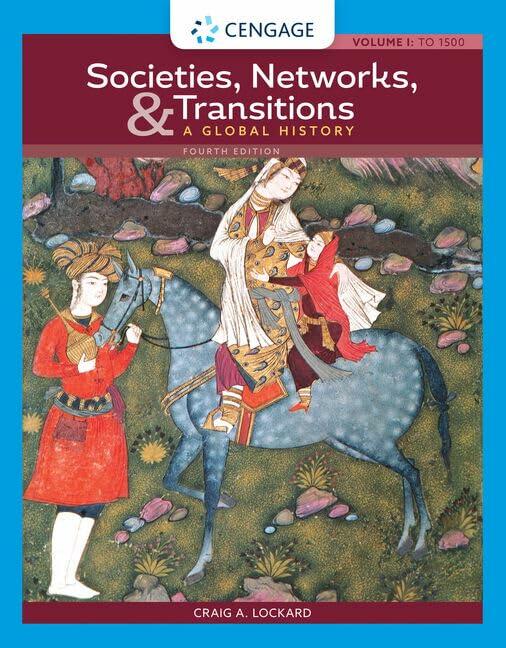 Societies, Networks, and Transitions: A Global History, Volume I:: To 1500: A Global History [Paperback] Lockard, Craig