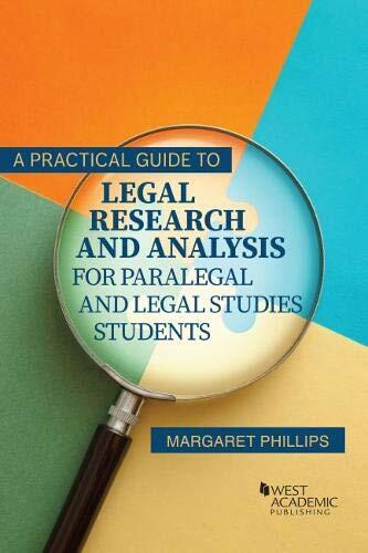 A Practical Guide to Legal Research and Analysis for Paralegal and Legal Studies Students (Higher Education Coursebook) [Paperback] Phillips, Margaret