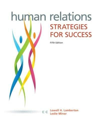 Human Relations: Strategies for Success [Paperback] Lamberton, Lowell and Minor-Evans, Leslie