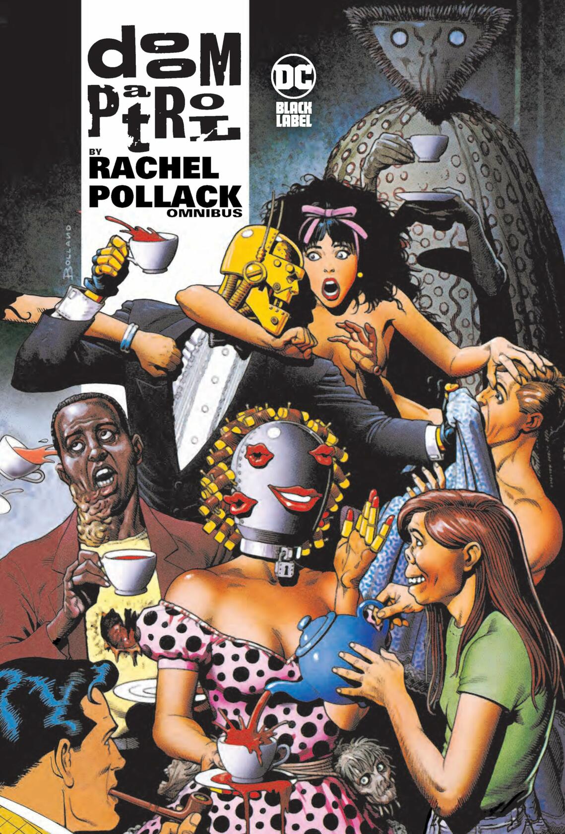 Doom Patrol Omnibus [Hardcover] Pollack, Rachel; Peyer, Tom; McKeever, Ted; Medley, Linda and Case, Richard