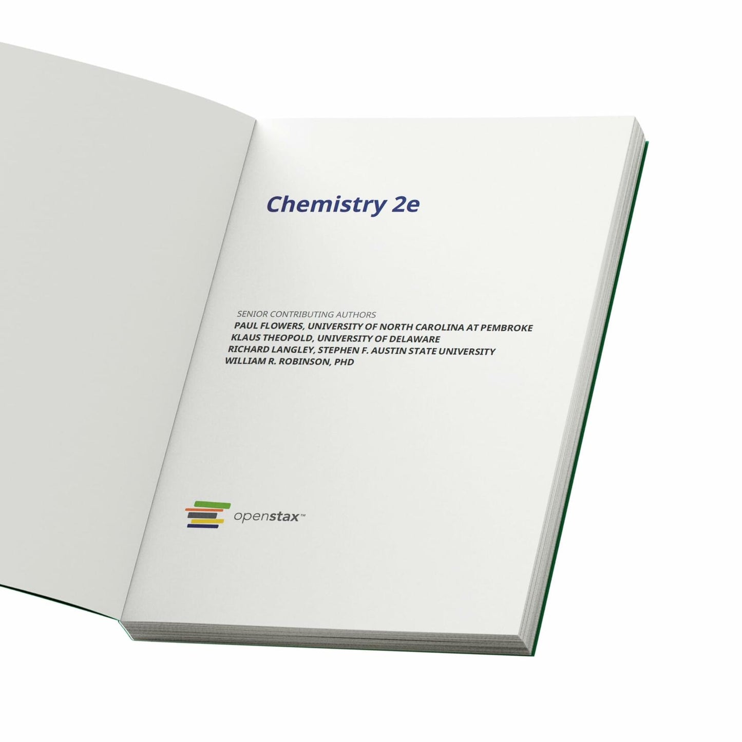 Chemistry 2e: Official OpenStax [hardcover, full color] [Hardcover] OpenStax
