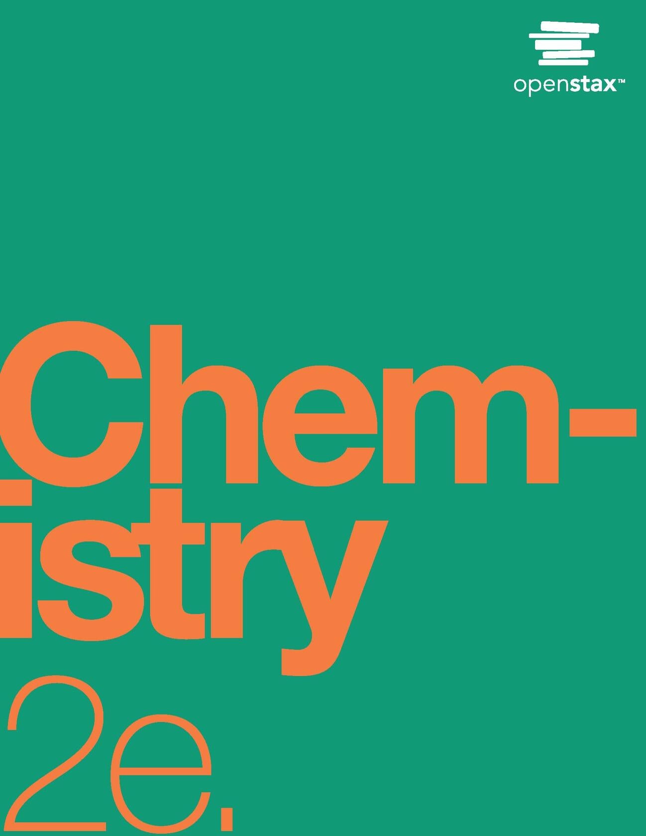 Chemistry 2e: Official OpenStax [hardcover, full color] [Hardcover] OpenStax