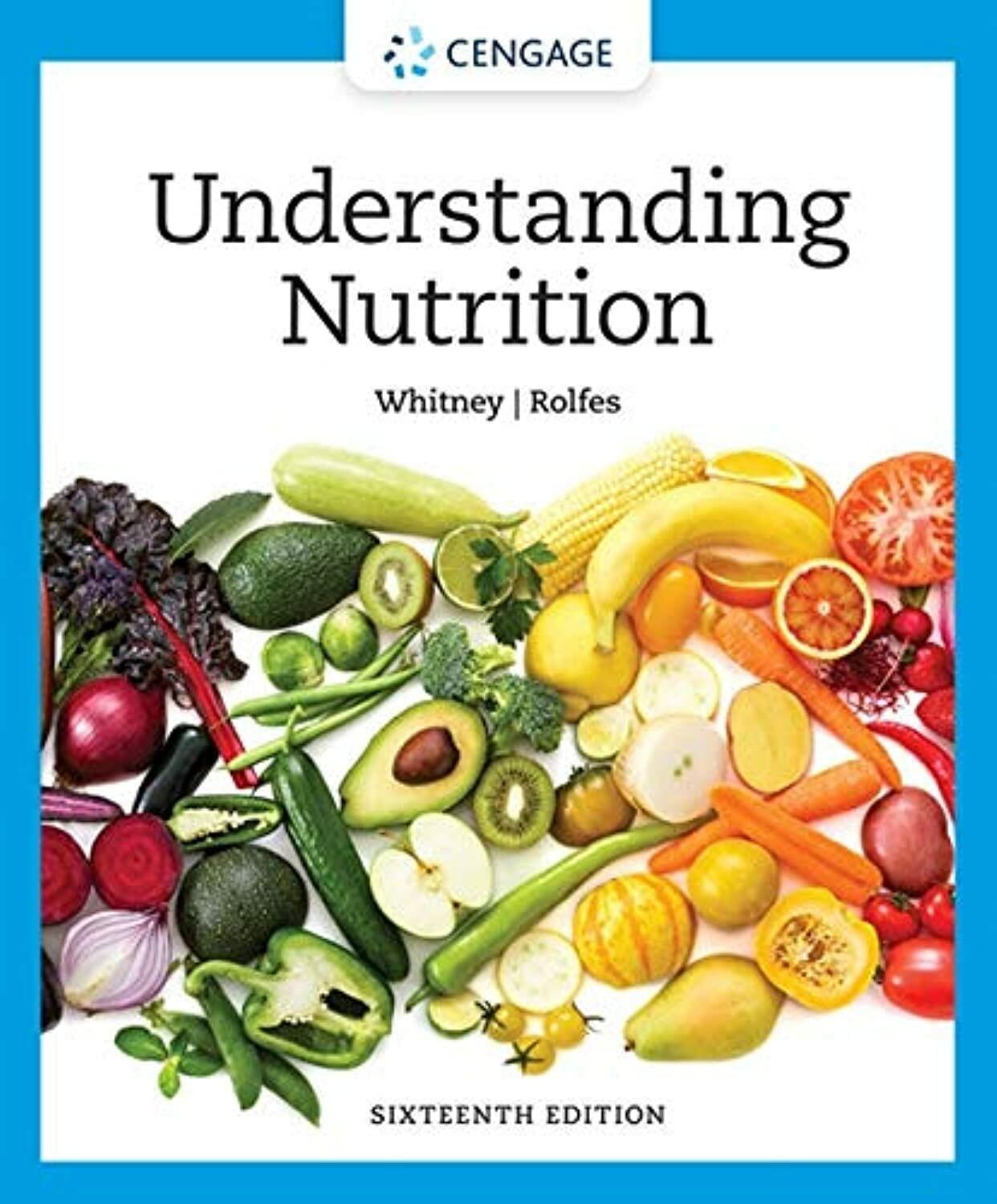 Understanding Nutrition (MindTap Course List) [Hardcover] Whitney, Ellie and Rolfes, Sharon