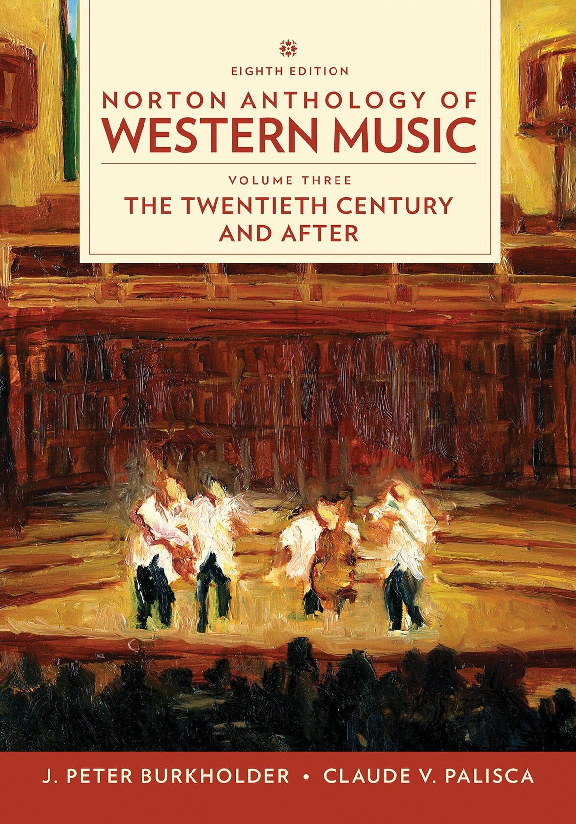 Norton Anthology of Western Music [Spiral-bound] Burkholder, J. Peter; Grout, Donald Jay and Palisca, Claude V.
