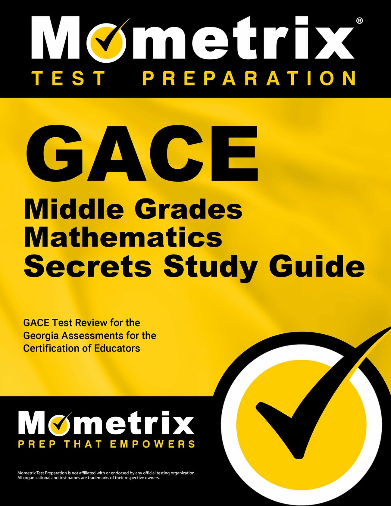 GACE Middle Grades Mathematics Secrets Study Guide: GACE Test Review for the Georgia Assessments for the Certification of Educators