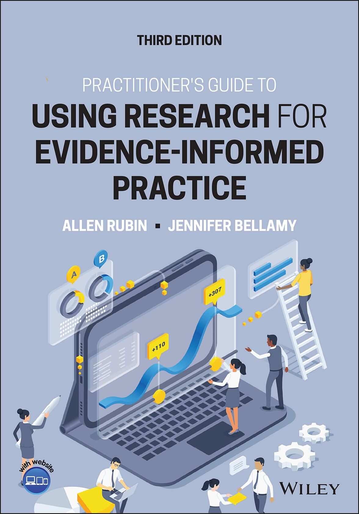 Practitioner's Guide to Using Research for Evidence-Informed Practice, 3rd Edition [Paperback] Rubin, Allen and Bellamy, Jennifer