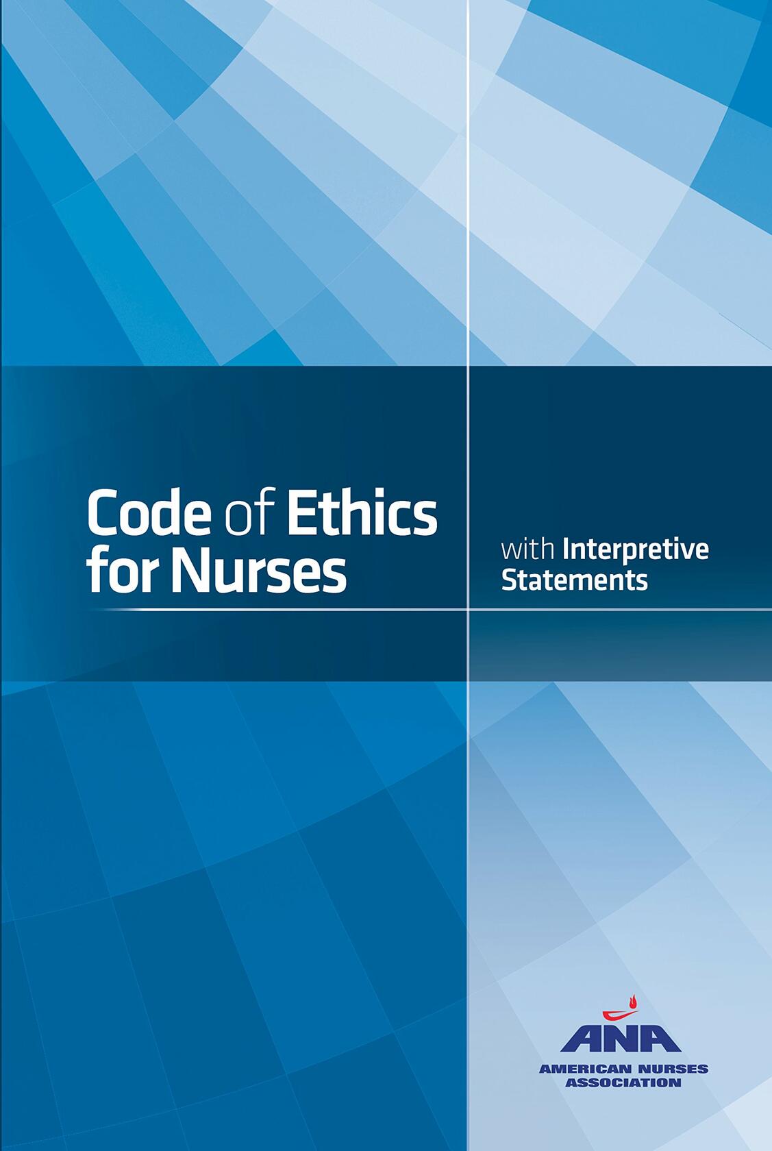 Code of Ethics for Nurses with Interpretive Statements [Paperback] American Nurses Association