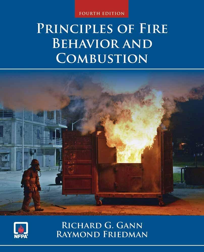 Principles of Fire Behavior and Combustion: .