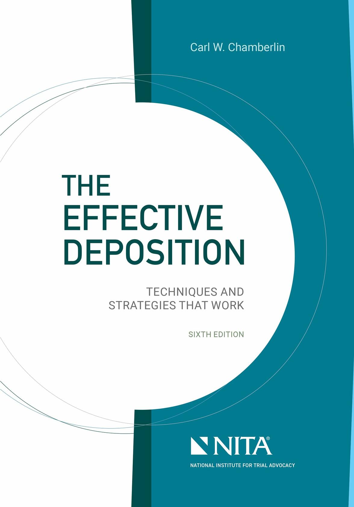 Effective Deposition: Techniques and Strategies That Work [Connected eBook]