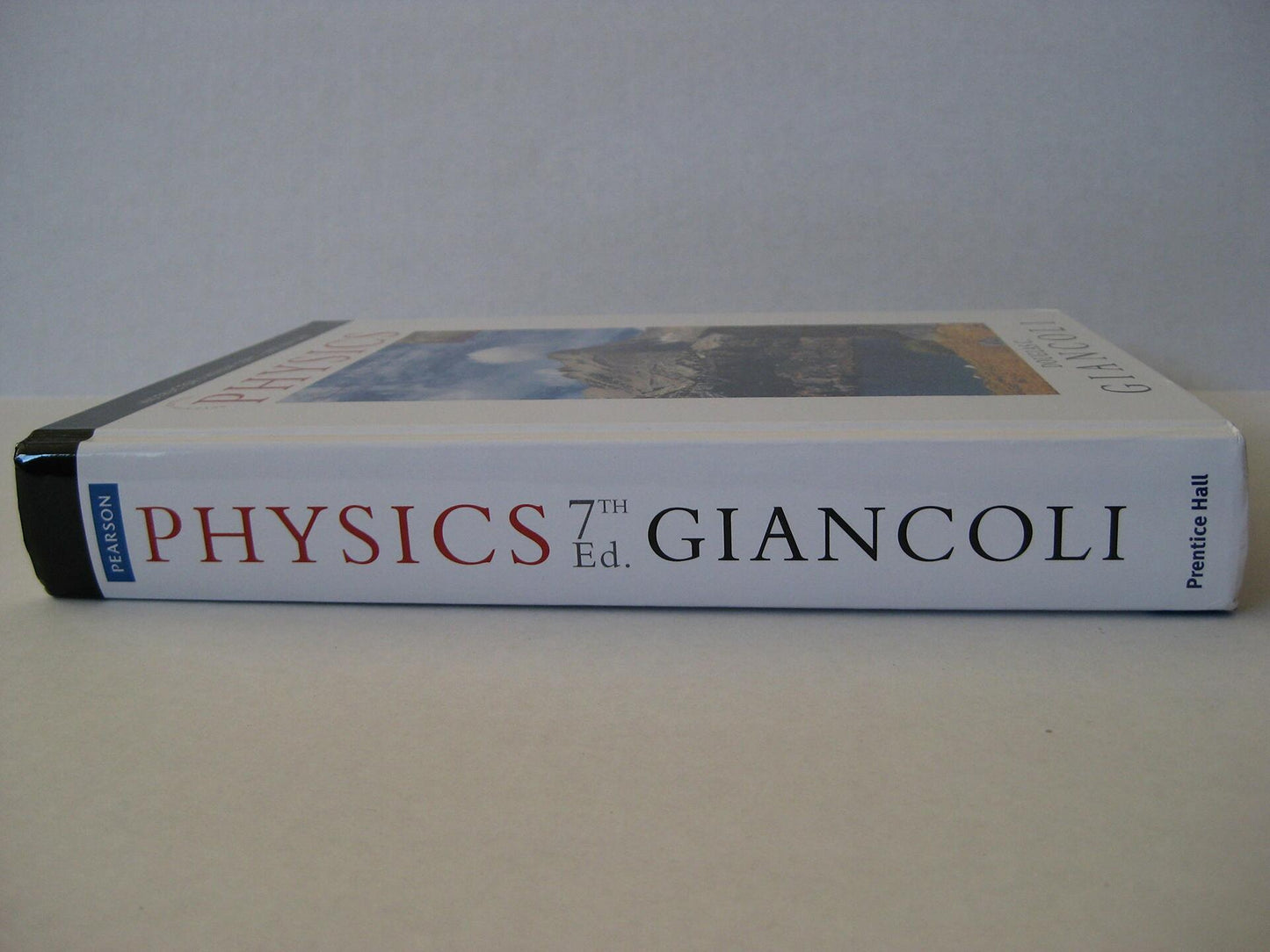 Physics: Principles with Applications (7th Edition) - Standalone book